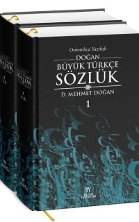 Doğan Büyük Türkçe Sözlük Seti - Osmanlıca Yazılışlı - 2 Kitap Takım