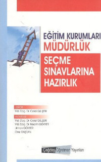 Eğitim Kurumları Müdürlük Seçme Sınavlarına Hazırlık