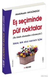 Eş Seçiminde Püf Noktalar
