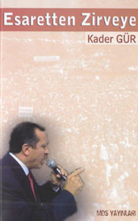 Esaretten Zirveye