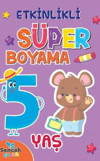 Etkinlikli Süper Boyama 5 Yaş