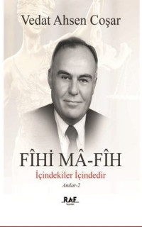 Fihi Ma - Fih - İçindekiler İçindedir