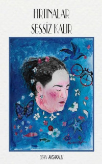 Fırtınalar Sessiz Kalır