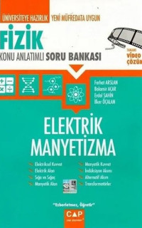 Fizik Elektrik Manyetizma Konu Anlatımlı Soru Bankası