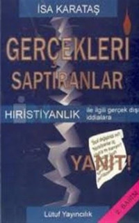 Gerçekleri Saptıranlar