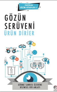 Gözün Serüveni