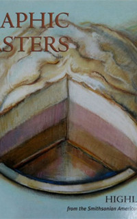 Graphic Masters: Highlights from the Smithsonian American Art Museum