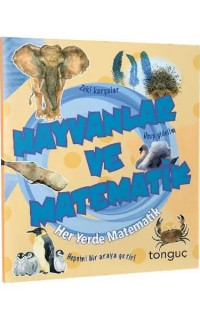 Hayvanlar ve Matematik - Her Yerde Matematik Serisi