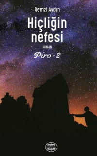 Hiçliğin Nefesi - Piro 2