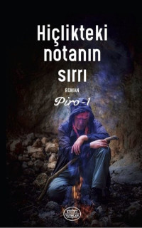 Hiçlikteki Noktanın Sırrı - Piro 1