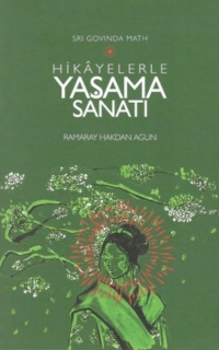 Hikayelerle Yaşama Sanatı