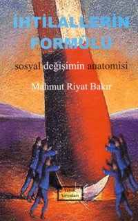 İhtilallerin Formülü