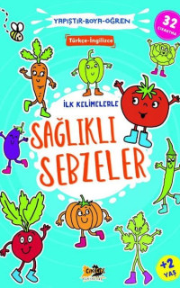 İlk Kelimelerle Sağlıklı Sebzeler - Yapıştır Boya Öğren