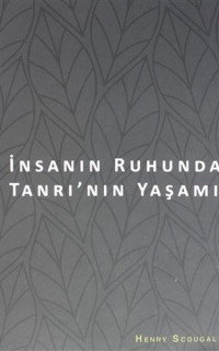 İnsanın Ruhunda Tanrı'nın Yaşamı