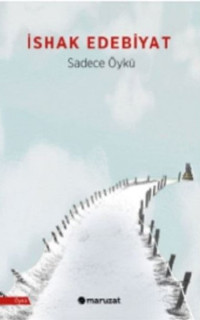 İshak Edebiyat 2021 Öykü Seçkisi