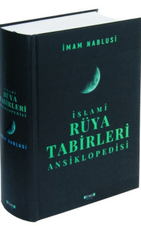 İslami Rüya Tabirleri Ansiklopedisi