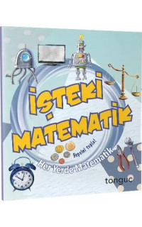 İşteki Matematik - Her Yerde Matematik Serisi