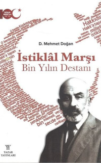 İstiklal Marşı Bin Yılın Destanı