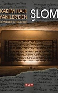 Kadim Halk Süryaniler'den Şlomo