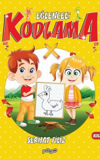 Kolay - Eğlenceli Kodlama