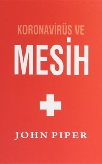 Koronavirüs ve Mesih