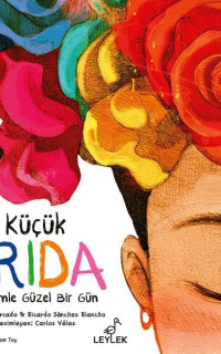 Küçük Frida: Ailemle Güzel Bir Gün