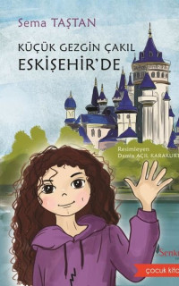 Küçük Gezgin Çakıl Eskişehir'de