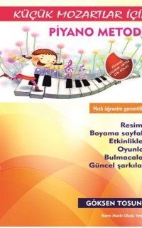 Küçük Mozartlar İçin Piyano Metodu