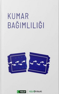 Kumar Bağımlılığı