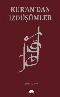 Kurandan İzdüşümler