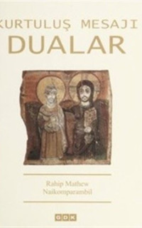 Kurtuluş Mesajı Dualar