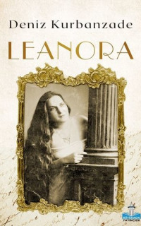 Leonora: Bitmeyen Göç