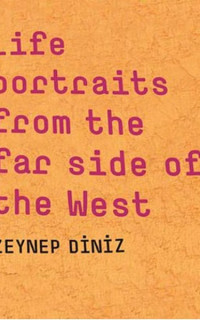 Life Portraits From The Far Side Of The West