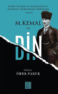 M. Kemal ve Din