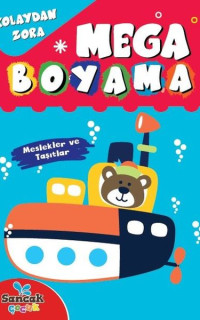 Mega Boyama - Meslekler ve Taşıtlar - Kolaydan Zora