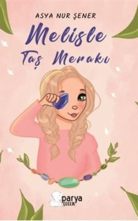 Melisle Taş Merakı