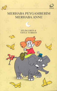 Merhaba Oruç Kuşum Merhaba Peygamberim