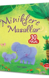 Miniklere Masallar - 30 Masal