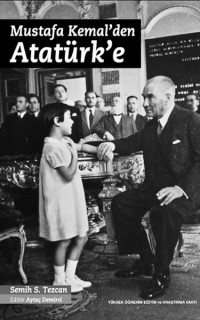 Mustafa Kemal'den Atatürk'e