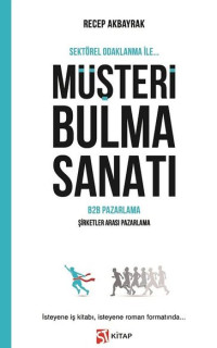 Müşteri Bulma Sanatı - B2B Pazarlama