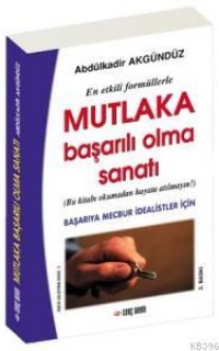 Mutlaka Başarılı Olma Sanatı