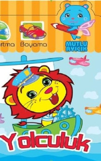 Mutlu Ayıcık Yolculuk Boyama Kitabı