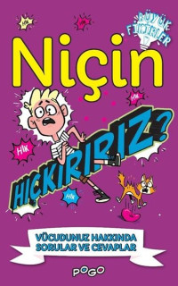 Niçin Hıçkırırız ? - Vücudunuz Hakkında Sorular ve Cevaplar - Büyük Fikirler