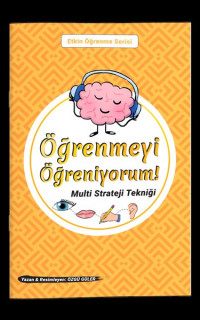 Öğrenmeyi Öğreniyorum Multi Strateji Tekniği