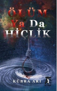 Ölüm ya da Hiçlik