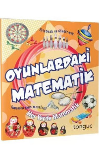 Oyunlardaki Matematik - Her Yerde Matematik Serisi