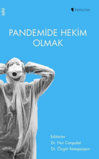 Pandemide Hekim Olmak