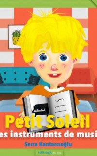 Petit Soleil et les instuments de musique