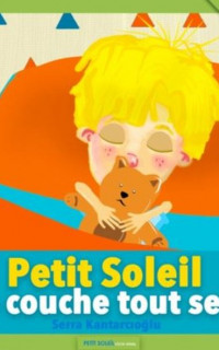 Petit Soleil se couche tout seul