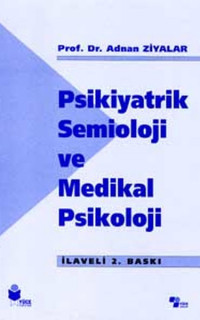 Psikiyatrik Semioloji ve Medikal Psikoloji